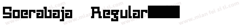 Soerabaja Regular字体转换